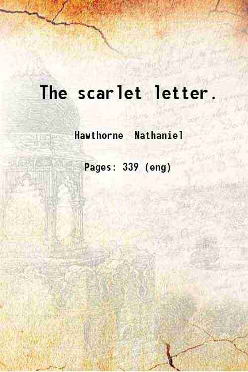 The scarlet letter. 1876