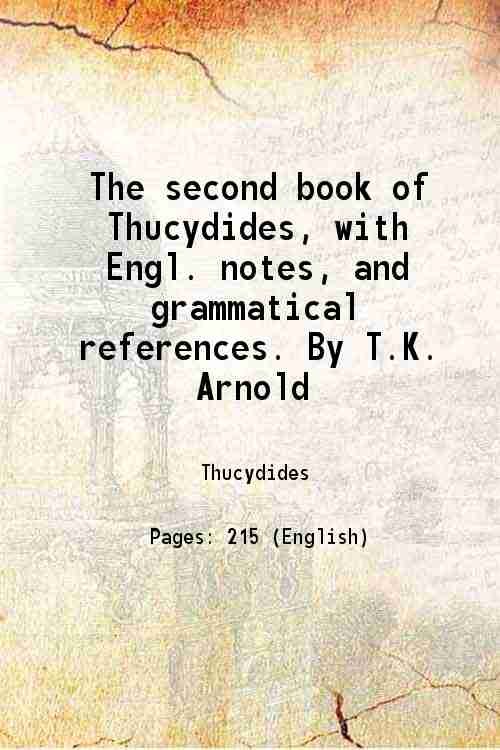 The second book of Thucydides, with Engl. notes, and grammatical …