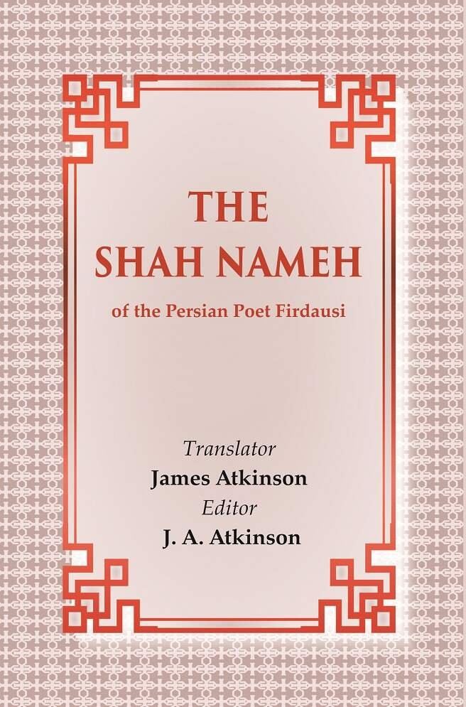 The Shah Nameh: of the Persian Poet Firdausi | Immagine principale