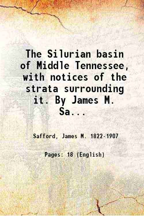 The Silurian basin of Middle Tennessee, with notices of the …