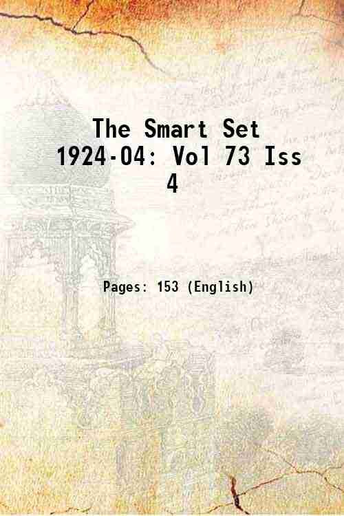 The Smart Set 1924-04: Vol 73 Iss 4 Volume 73 … | Immagine principale
