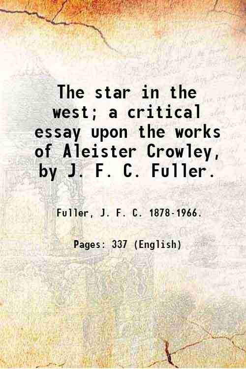 The star in the west; a critical essay upon the …
