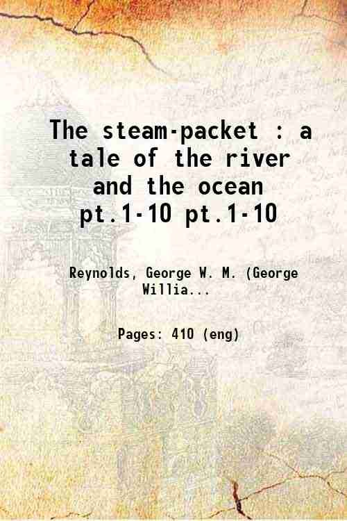 The steam-packet a tale of the river and the ocean …