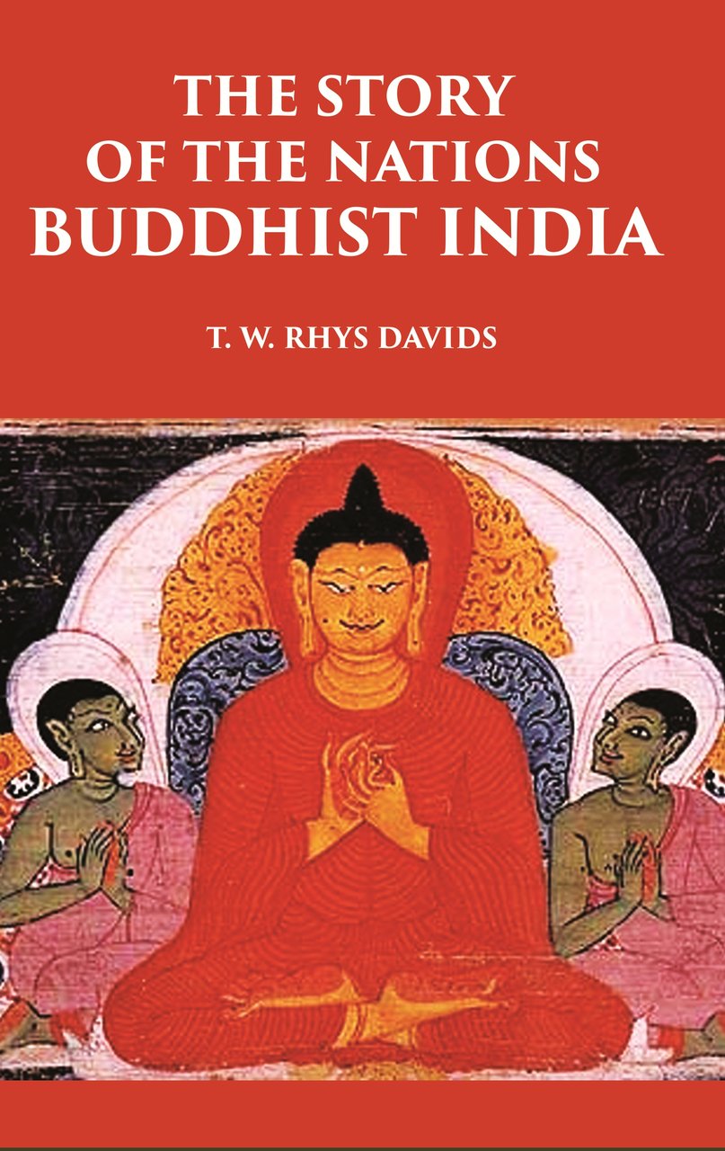 THE STORY OF THE NATIONS BUDDHIST INDIA | Immagine principale