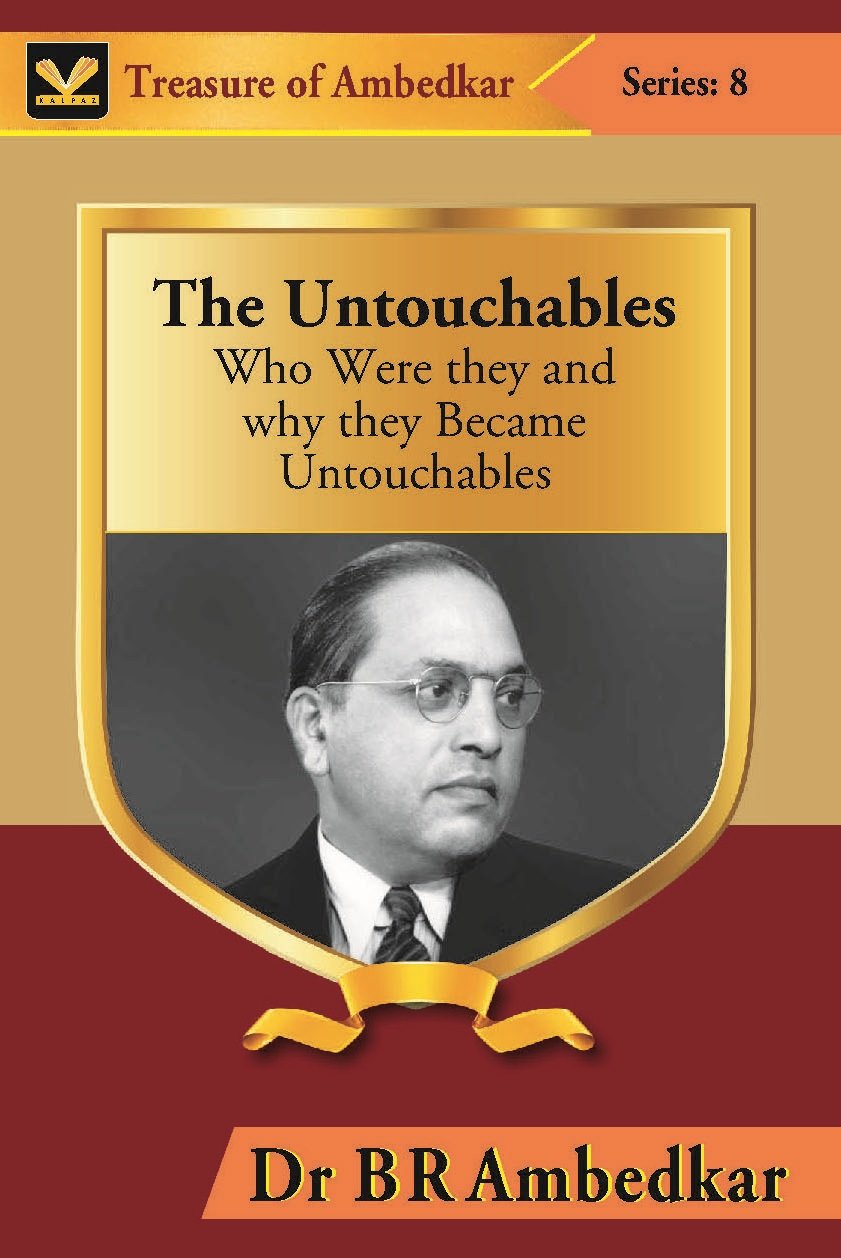 The Untouchables : Who Were They and Why They Became …