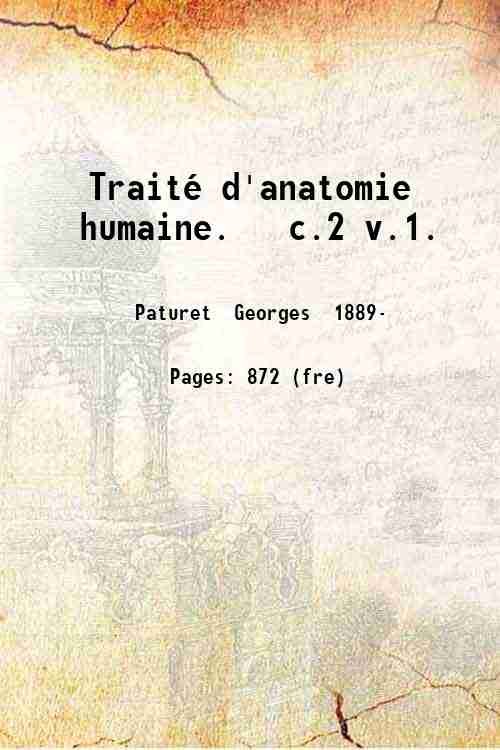TraitÈ d'anatomie humaine Volume 1 1899
