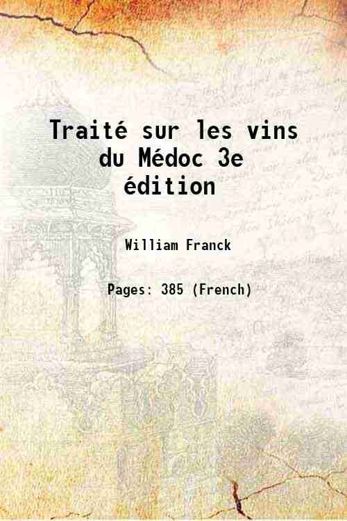 TraitÈ sur les vins du MÈdoc 3e Èdition 1853