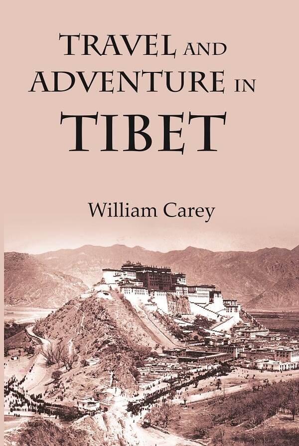 Travel And Adventure In Tibet : Including The Diary Of … | Immagine principale