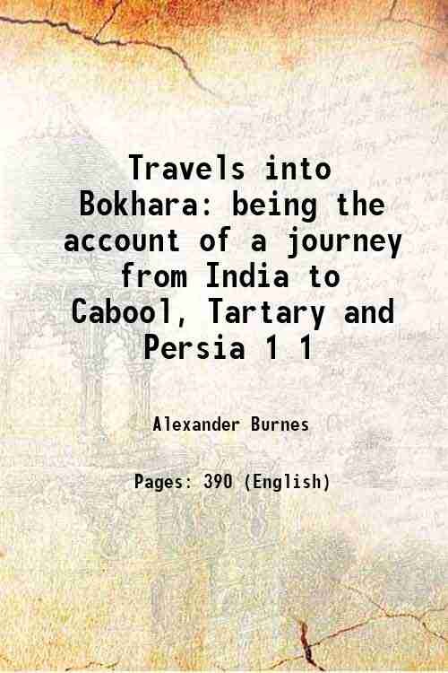 Travels into Bokhara being the account of a journey from … | Immagine principale