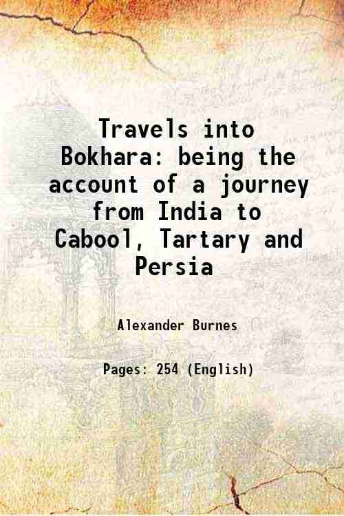 Travels into Bokhara being the account of a journey from … | Immagine principale