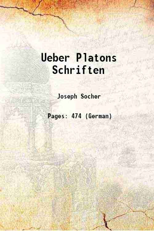 Ueber Platons Schriften 1820 | Immagine principale