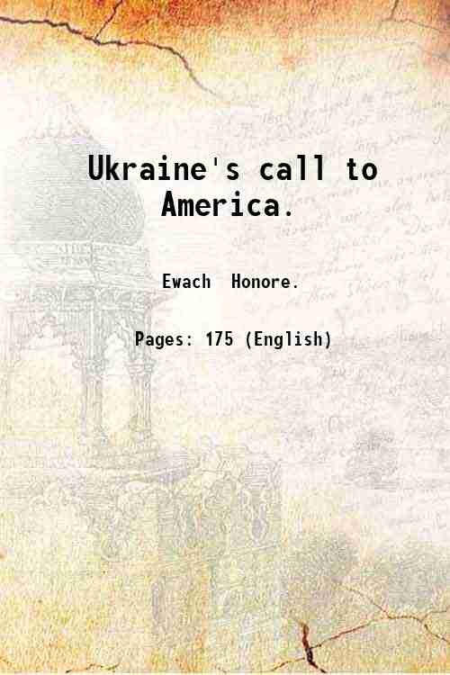Ukraine's call to America. 1947