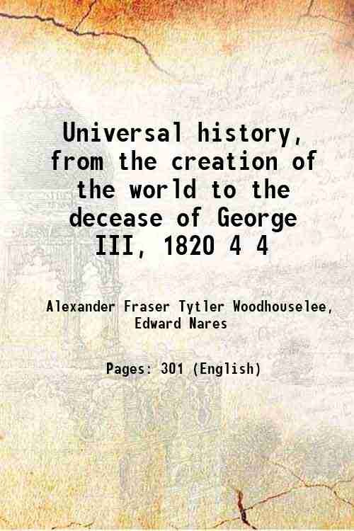 Universal history, from the creation of the world to the …