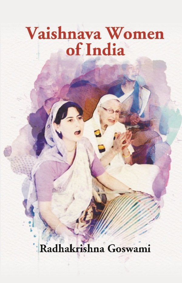 Vaishnava Women of India [Hardcover]