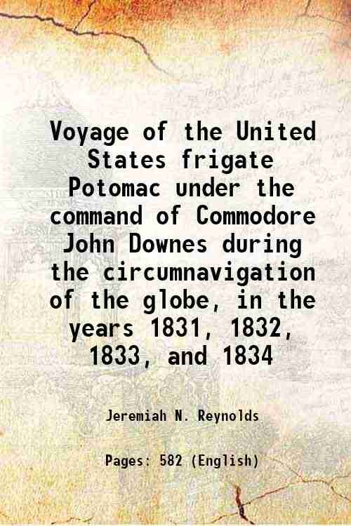 Voyage of the United States frigate Potomac under the command …