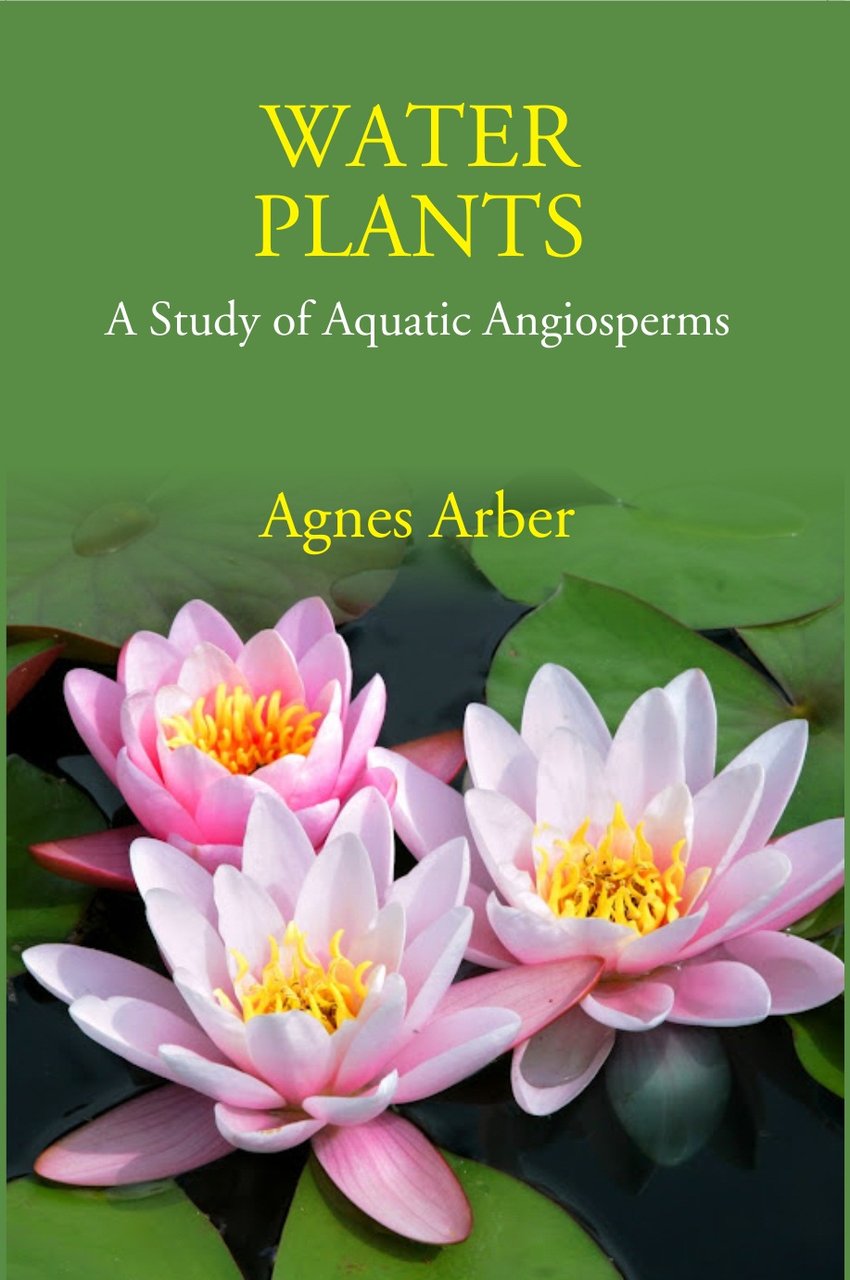 Water Plants: A Study Of Aquatic Angiosperms [Hardcover] | Immagine principale
