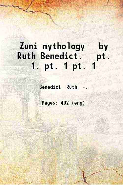 Zuni mythology Volume 1 1935