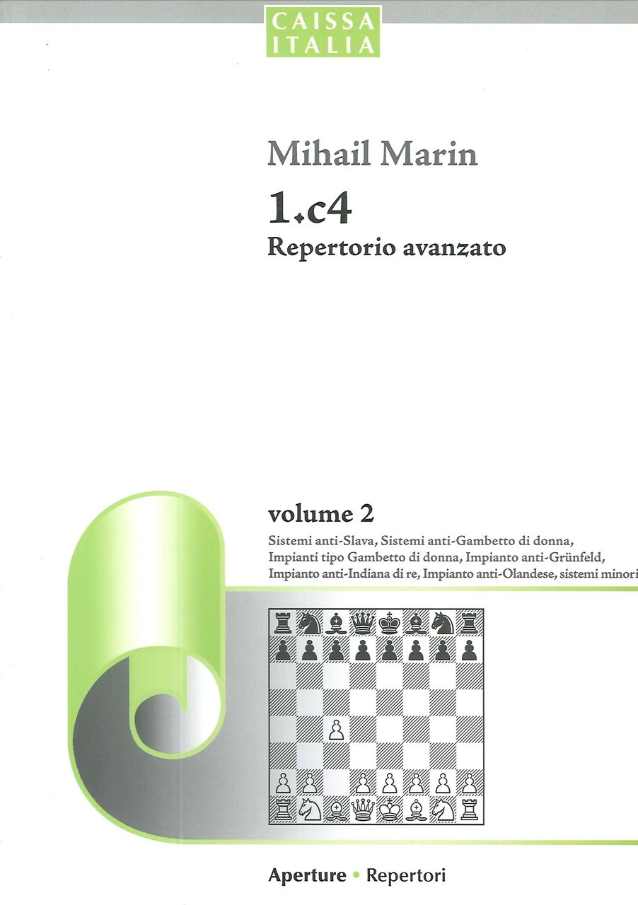 1.C4 repertorio avanzato. Vol. 2, Bologna, Caissa Italia, 2011