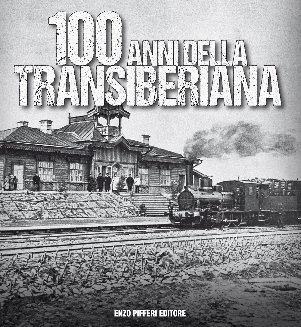 100 anni della Transiberiana | Immagine principale