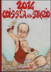 2014 Odissea nello strazio, Sant'Andrea in Casale, Damiano - Rimini, 2014