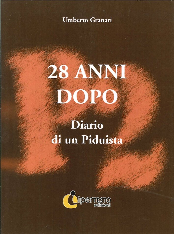 28 anni dopo. Diario di un piduista