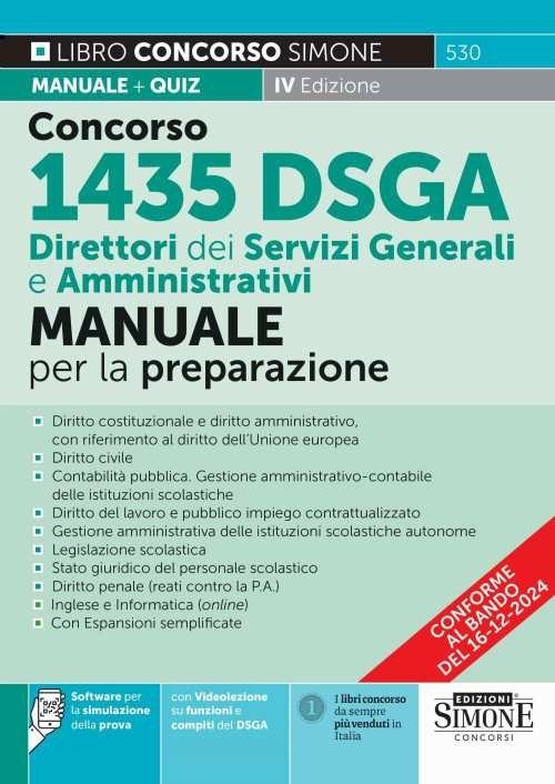530 Concorso DSGA Direttore dei Servizi Generali e Amministrativi. Manuale. …