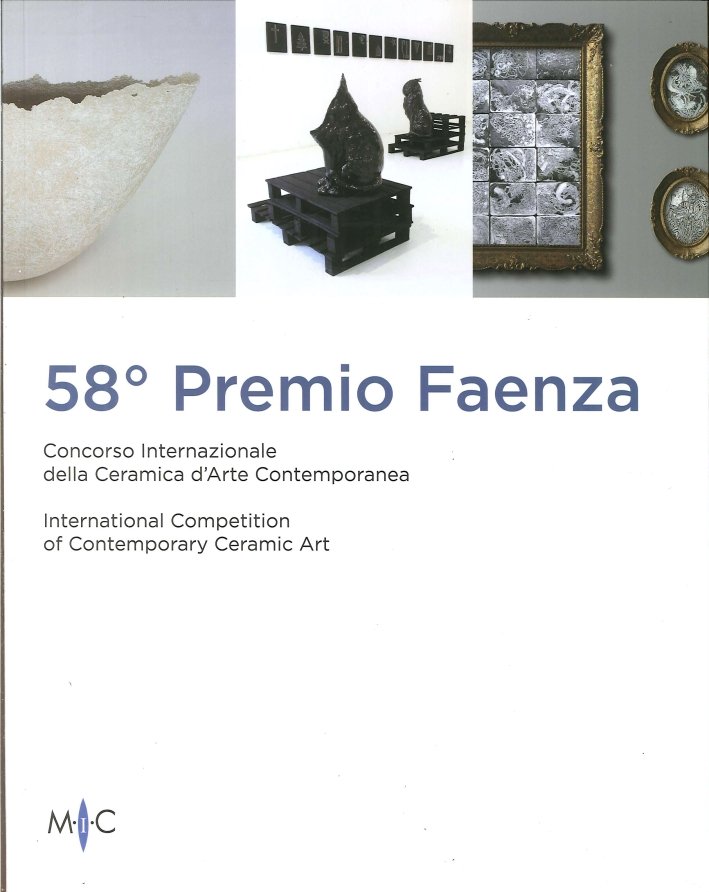 58° premio Faenza. Concorso internazionale della Ceramica d'Arte Contemporanea | Immagine principale