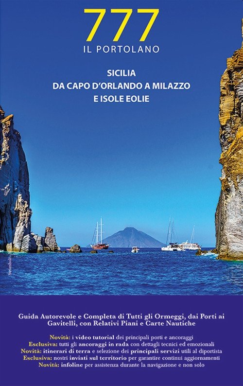 777 Il Portolano. Sicilia Da Capo d'Orlando a Milazzo e …