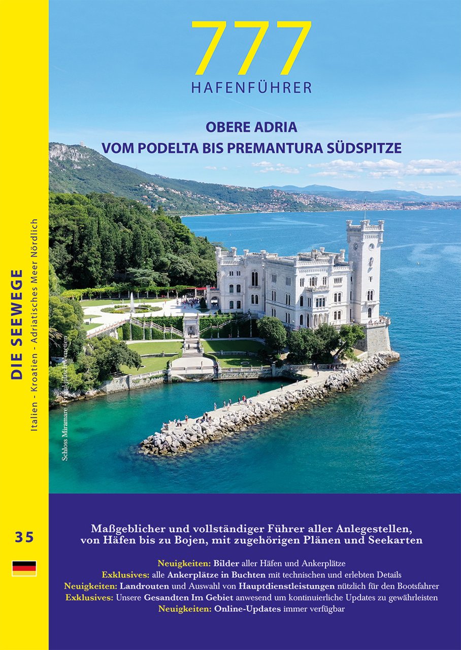 777 obere adria. Vom podelta bis premantura südspitze