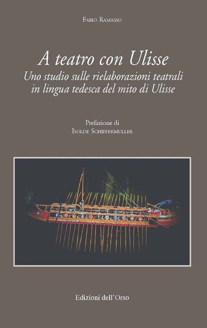 A teatro con Ulisse. Uno studio sulle rielaborazioni teatrali in …