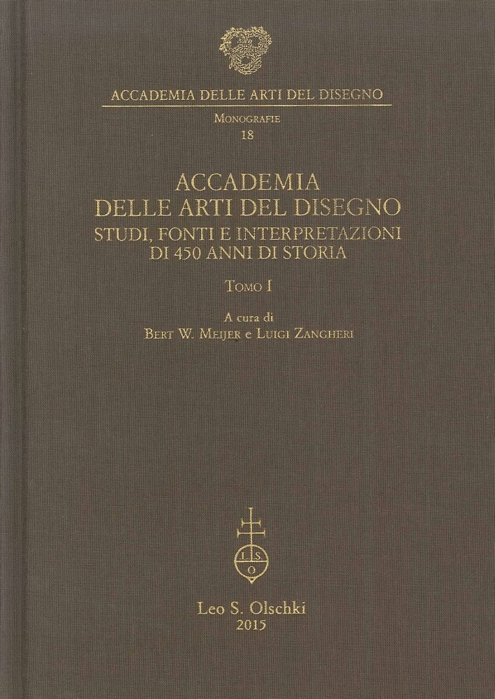 Accademia delle Arti del Disegno. Studi, fonti e interpretazioni di …