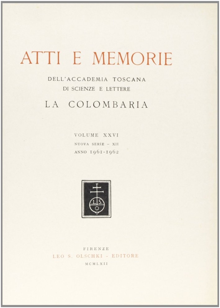 Accademia toscana di scienze e lettere "La Colombaria". Atti e … | Immagine principale