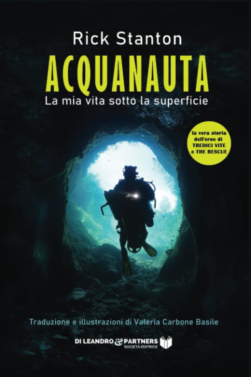 Acquanauta. La mia vita sotto la superficie, Roma, Di Leandro … | Immagine principale