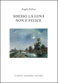 Adesso la luna non è felice | Immagine principale