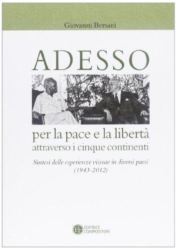 Adesso per la pace e la libertà attraverso i cinque … | Immagine principale