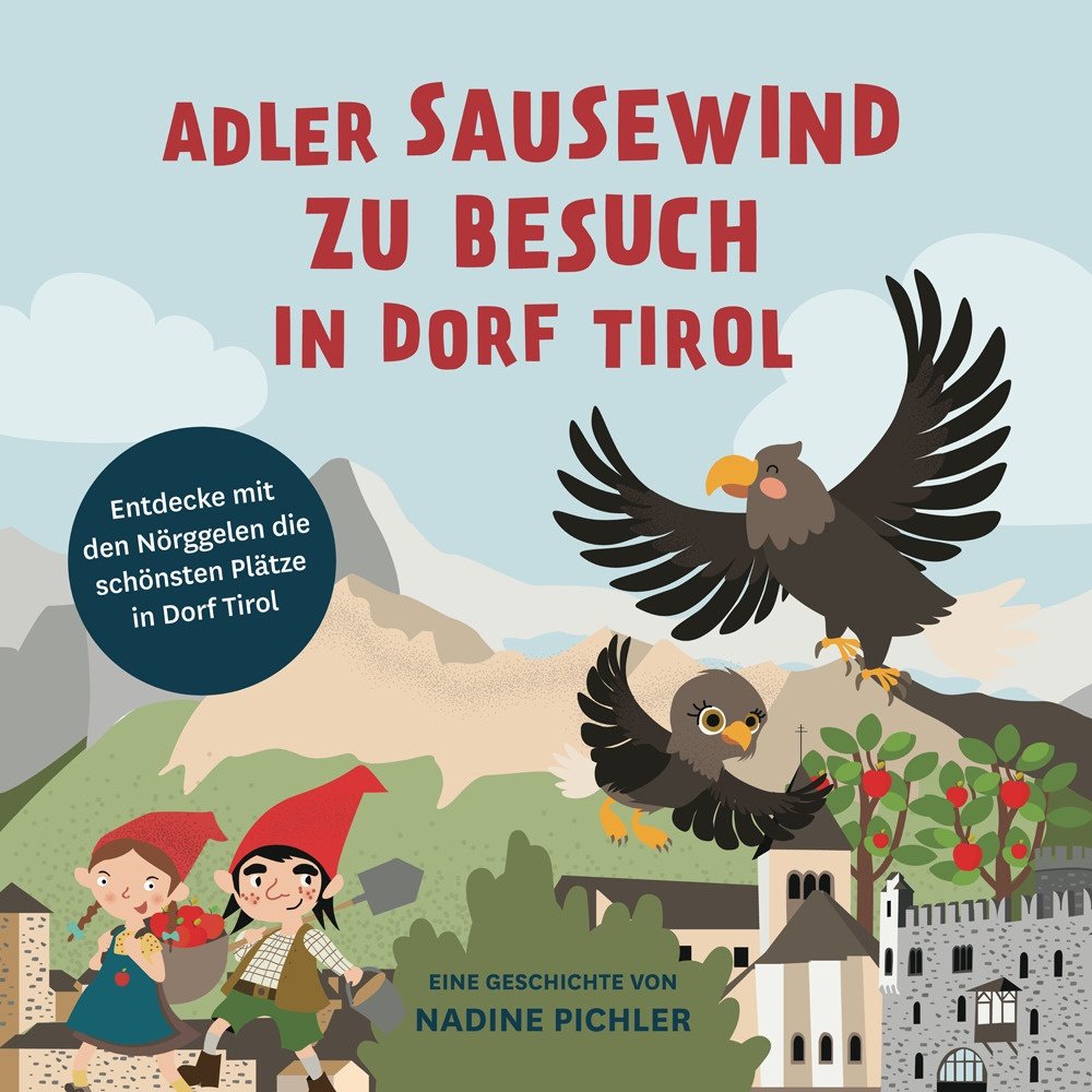 Adler Sausewind zu Besuch in Dorf Tirol. Entdecke mit den …