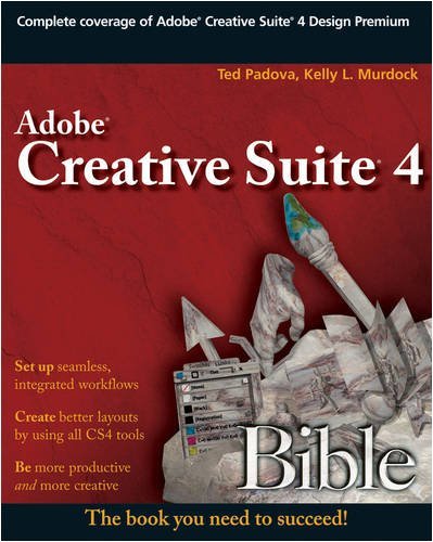 Adobe Creative Suite 4 Bible, West Sussex, John Wiley & Sons, 2009