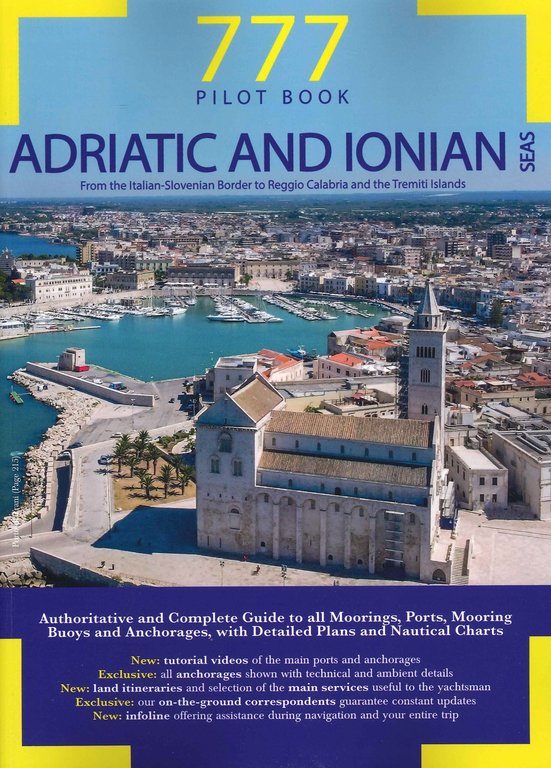 Adriatic And Ionian Seas. From the Italian-Slovenian Border to Reggio Calabria and the Tremiti Islands, Arzignano, Edizioni Magnamare, 2021