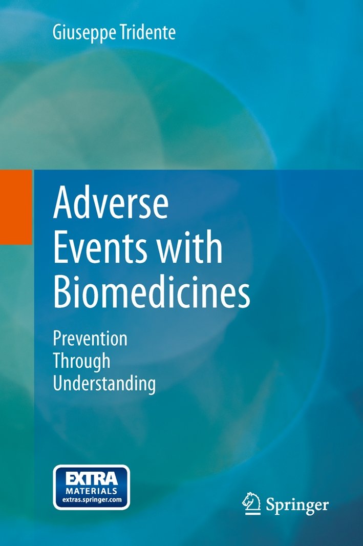Adverse events with biomedicines. Prevention through understanding, Milano, Springer Italia, … | Immagine principale