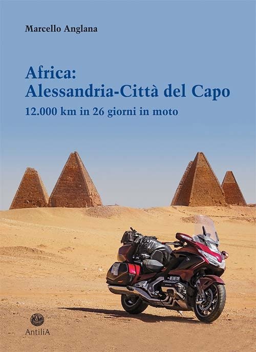 Africa: Alessandria-Città del Capo. 12.000 km in 26 giorni in …