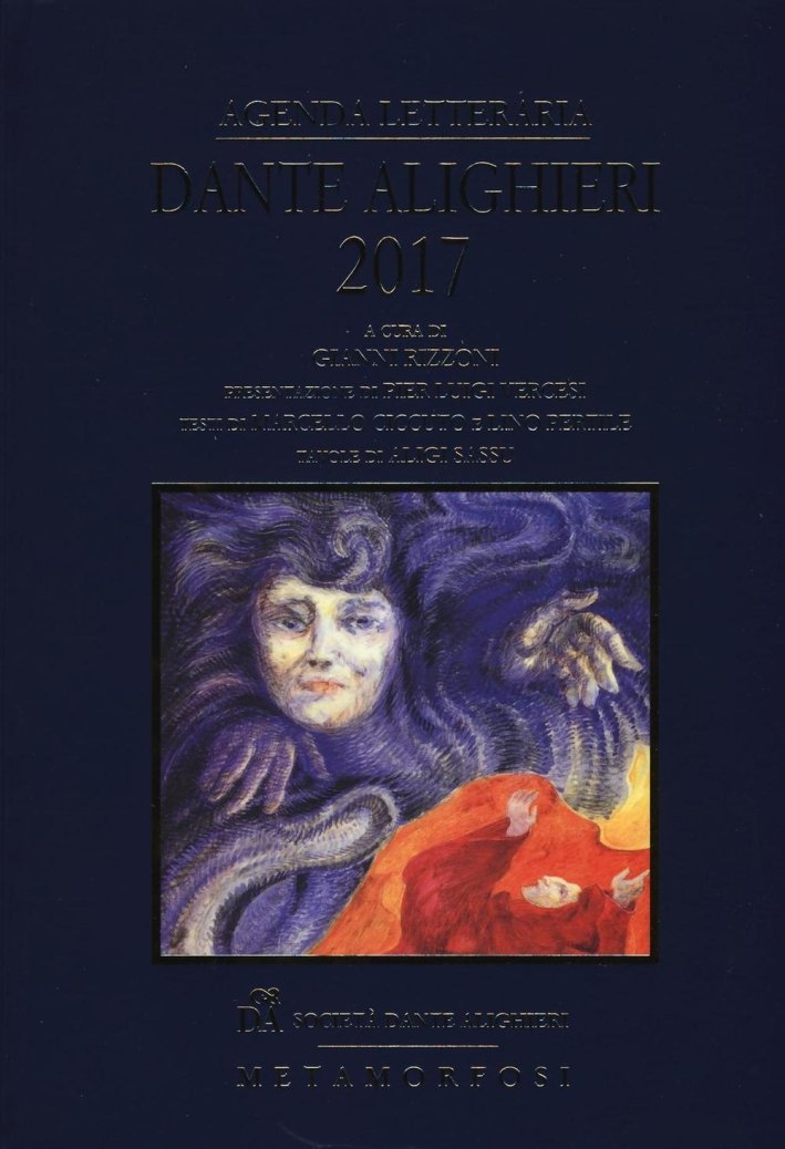 Agenda letteraria Dante Alighieri 2017, Milano, Metamorfosi Editore, 2016 | Immagine principale
