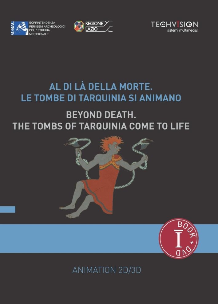 Al di là della morte. Le tombe di Tarquinia si …