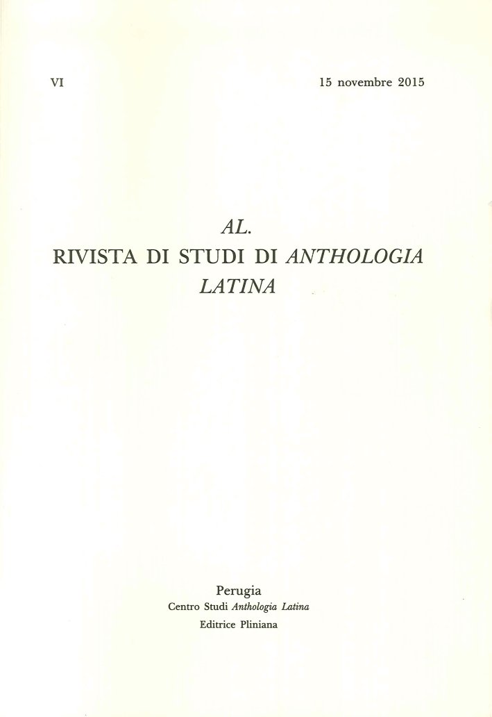 Al. Rivista di Studi di Anthologia Latina. Vol. VI. 15 …