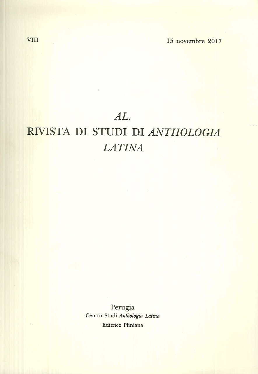 AL. Rivista di Studi di Anthologia Latina Vol. VIII. 15 …