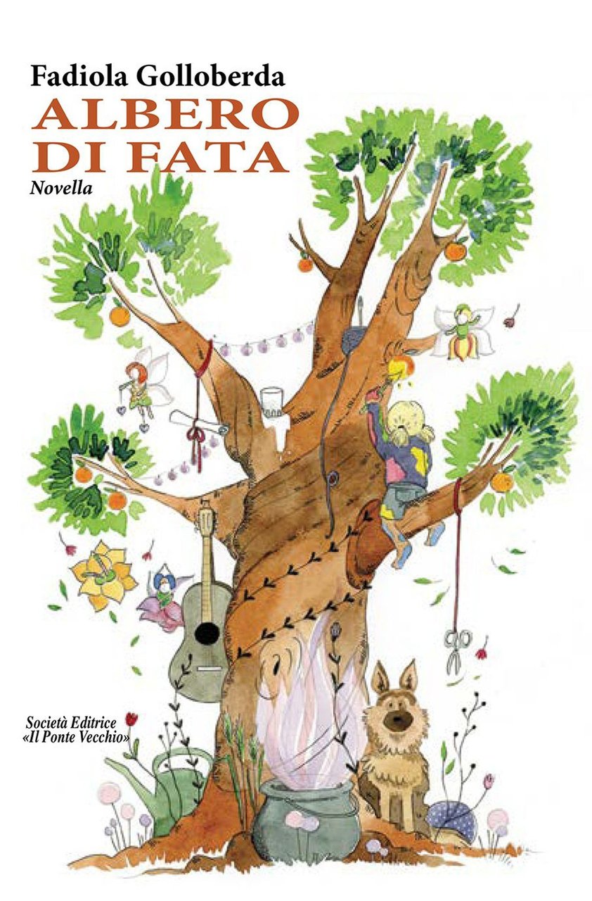 Albero di fata, Cesena, Società Editrice Il Ponte Vecchio, 2023