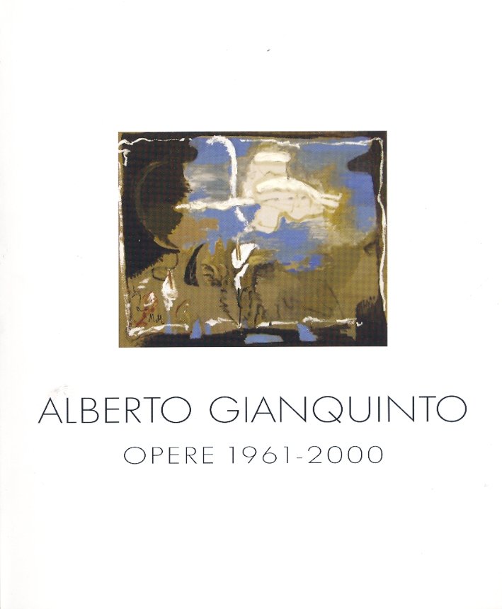 Alberto Gianquinto. Opere 1961-2000, Milano, DepArt, 2006 | Immagine principale