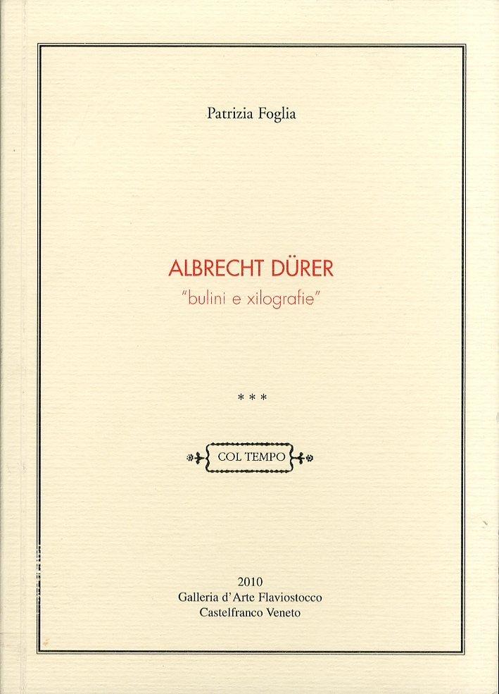 Albrecht Dürer. Bulini e xilografie, Castelfranco Veneto, Galleria D'Arte Flaviostocco, … | Immagine principale
