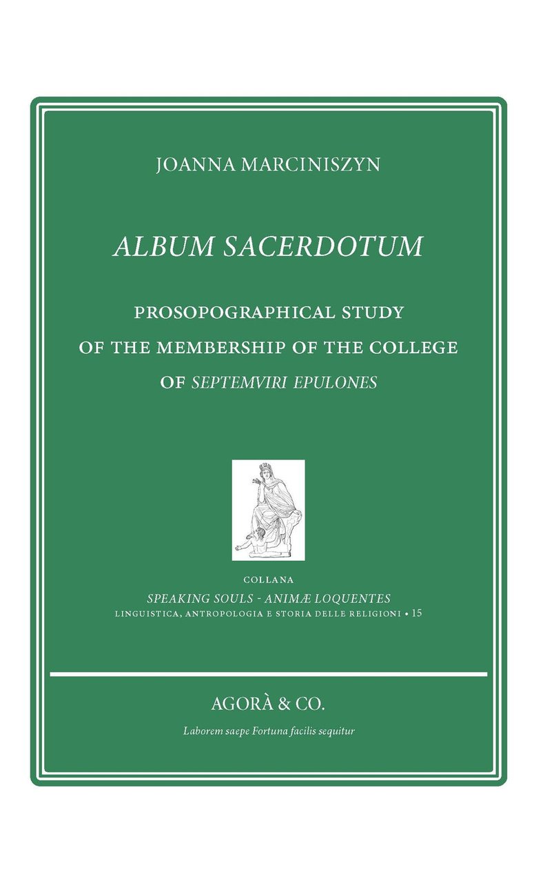 Album sacerdotum. Prosopographical study of the membership of the college …