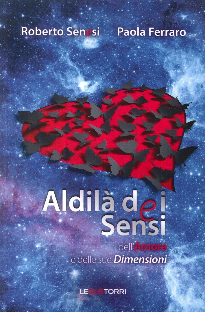 Aldilà dei Sensi. Dell'amore e delle sue dimensioni, Bologna, Le … | Immagine principale