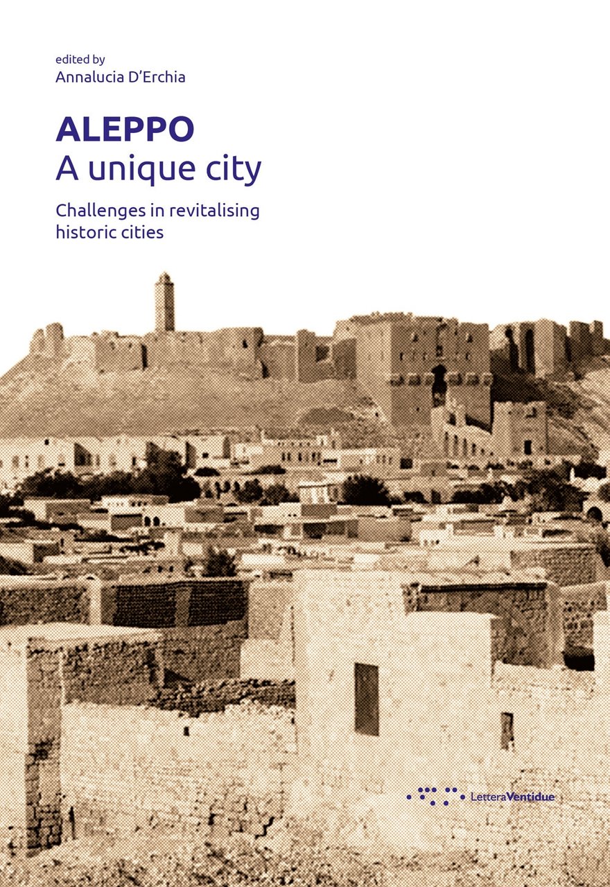Aleppo. A unique city. Challenges in revitalising historic cities | Immagine principale
